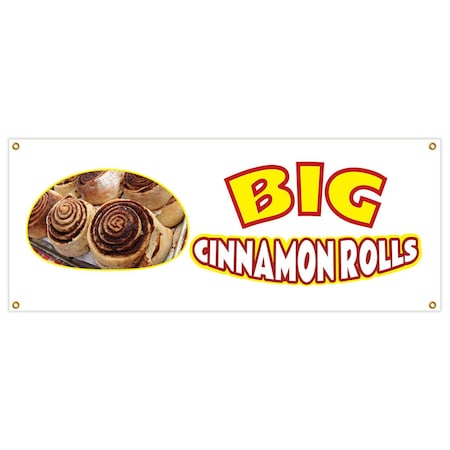 Signmission Big Cinnamon Rolls Banner Heavy Duty 13 Oz Vinyl with Grommets B-Big Cinnamon Rolls